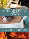 Cover image for A Heartbeat Away